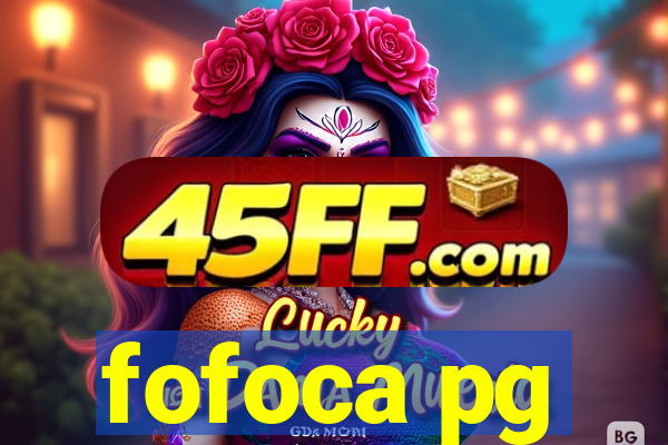 fofoca pg